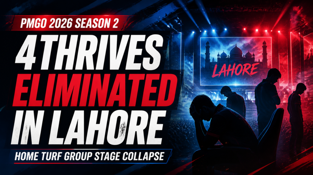 PMGO 2026 Season 2: 4Thrives Eliminated in Lahore After Home Turf Group Stage Collapse